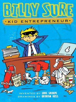 cover image of Billy Sure, Kid Entrepreneur